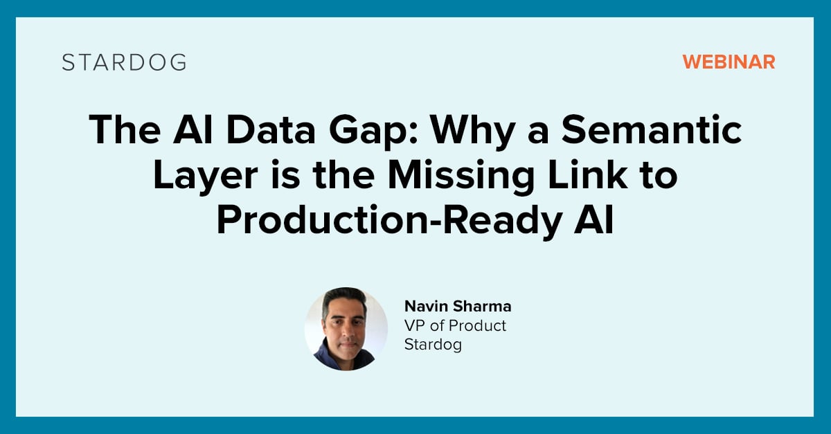 The AI Data Gap: Why a Semantic Layer is the Missing Link to Production ...